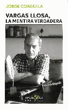 Vargas Llosa la mentira verdadera